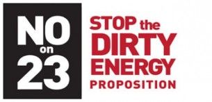 No on Prop 23 dirty energy proposition