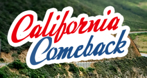 California Comeback